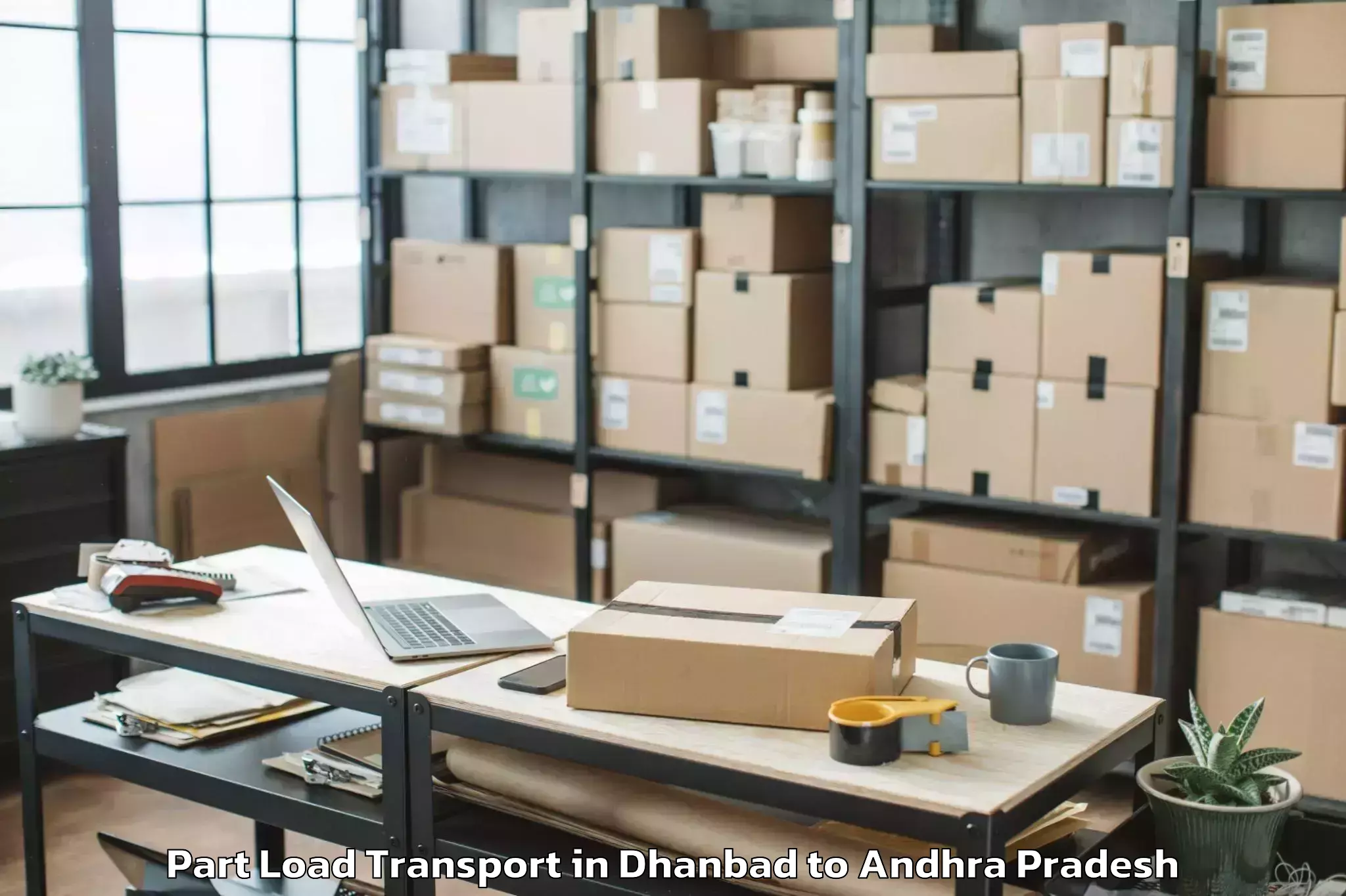 Easy Dhanbad to Vatticherukuru Part Load Transport Booking